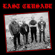 Brand new album from LAST CRUSADE, skinhead Oi! from Canada / UK