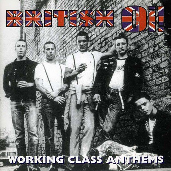 portada del CD V/A British Oi! Working Class Anthems 