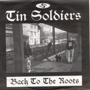 TIN SOLDIERS: Back to the Roots EP