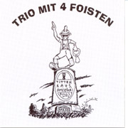 TRIO MIT 4 FROISTEN: Titten Raus... CD