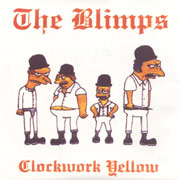 BLIMPS, THE: Clockwork Yellow EP