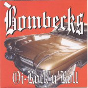 BOMBECKS: Oi! Rock and Roll CD