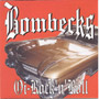 BOMBECKS: Oi! Rock and Roll CD 1