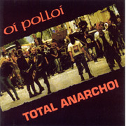 OI! POLLOI!: Total Anarchoi! CD