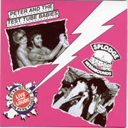 PETER & T.T.B/SPLODGE: Live & Loud CD