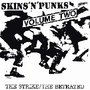 STRIKE/BETRAYED: Skins & Punks V.2 CD