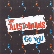 ALLSTONIANS, THE: Go you CD