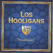 HOOLIGANS, LOS: Traditions CD