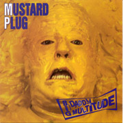 MUSTARD PLUG: Big Daddy CD