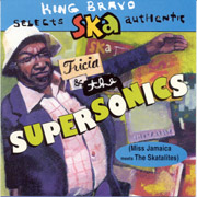 TRICIA & SUPERSONICS: King bravo CD