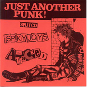 SPIKY JOYS / ATTACKED: Just another punk CD