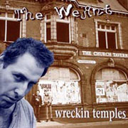 WERNT: Wreckin Temples LP