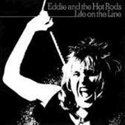 EDDIE AND THE HOTRODS: Life on line CD