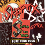 SKEPTIX, THE: Pure punk rock CD