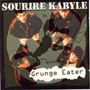 SOURIRE KABYLE: Grunge Eater CD 1