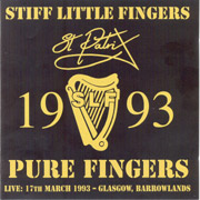 STIFF LITTLE FINGERS: Pure Fingers Live