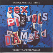 V/A: The pretty and the vacant CD (Sex Pistols and The Damned Tribute)