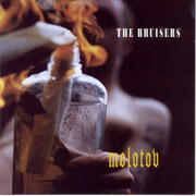 BRUISERS, THE: Molotov MCD