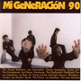 V/A: Mi generacion 90 CD 1