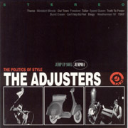 ADJUSTERS: The politics of style CD