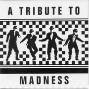 V/A: A Tribute to MADNESS CD