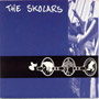 SKOLARS, THE: S/T CD 1
