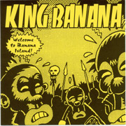 KING BANANA: Welcome to the banana islan