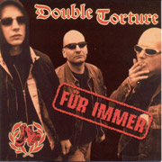DOUBLE TORTURE: F³r immer CD