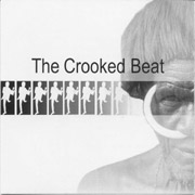 CROOKED BEAT, THE: S/T MCD