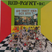 RED POINT DC: Wo tanzt hier der bar? LP