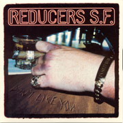 REDUCERS S.F: Don't like you EP
