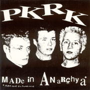 PKRK: Made in Anarchya EP