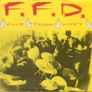 FFD: Four Flyng Dicks EP