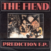 FIEND, THE: Prediction EP (Limited)