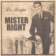 DR. RAJU: Mister Right EP