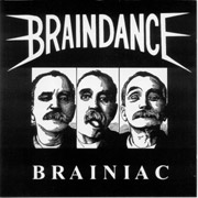 BRAINDANCE: Brainiac CD