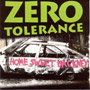 ZERO TOLERANCE: Home sweet hackney CD 1