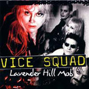 VICE SQUAD: Lavender Hill Mob MCD