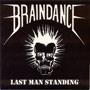 BRAINDANCE: Last Man Standing 7 1