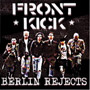 FRONTKICK: Berlin Rejected EP 1