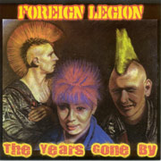 FOREIGN LEGION: The Years gone by EP