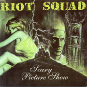 RIOT SQUAD: Scary Picture Show EP
