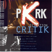 PKRK: Situation critik CD
