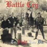 Portada BATTLE CRY To Fight and Die CD