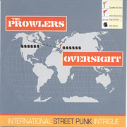 PROWLERS/OVERSIGHT: International Street