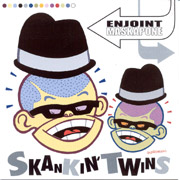 ENJOINT/MASKAPONE: SKankin Twins CD