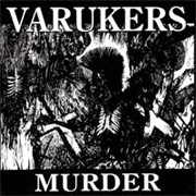 VARUKERS: Murder CD