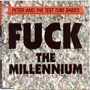PETER & T.T.B: Fuck the millenium CDS 1