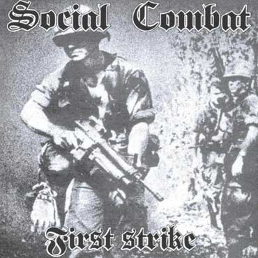 SOCIAL COMBAT: First Strike CD