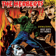 HERBERTS, THE: 1990/1995 Bootboys en the